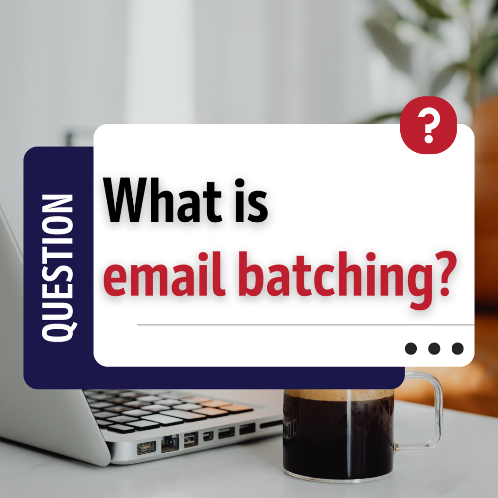 email batching