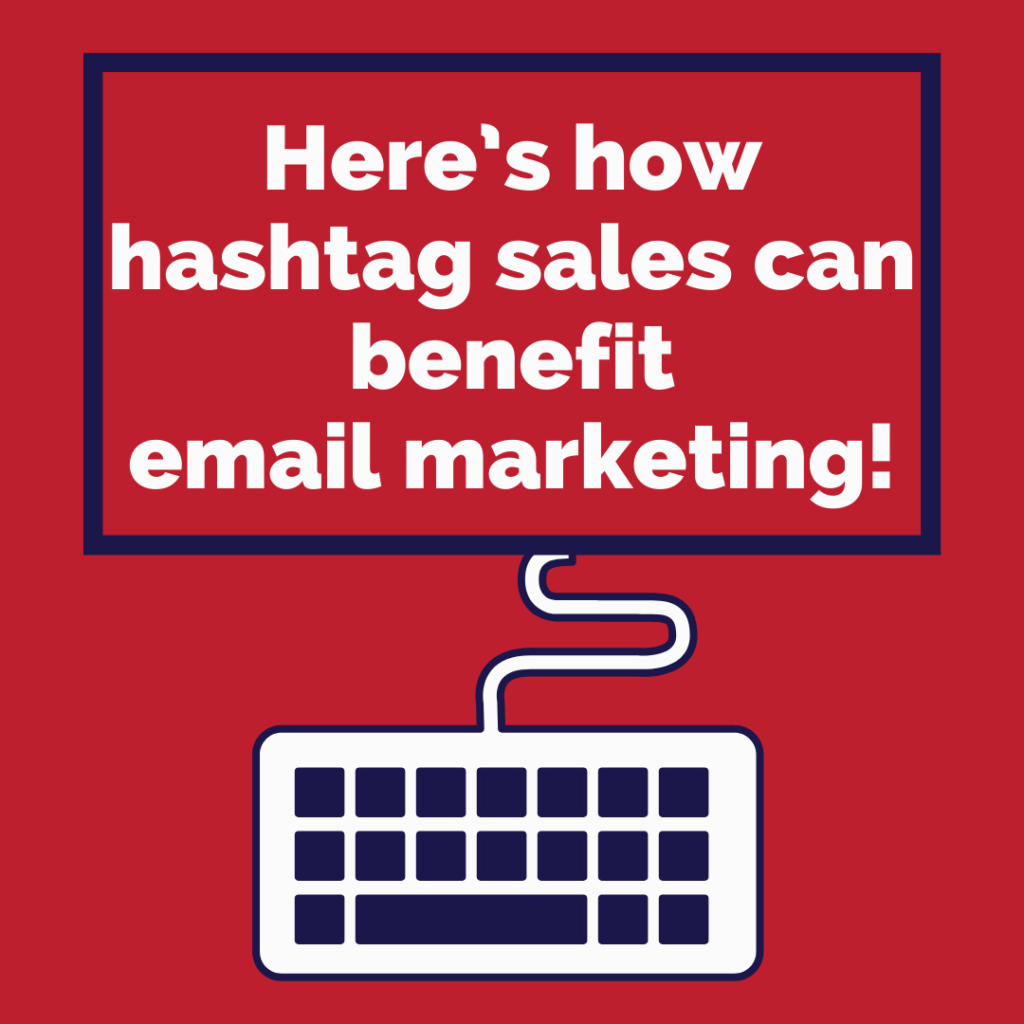 emailing with hashtag sales
